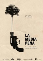 plakat filmu La Media Pena