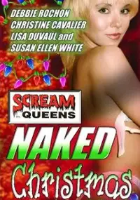 Plakat filmu Scream Queens' Naked Christmas