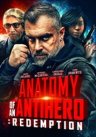 plakat filmu Anatomy of an Antihero: Redemption