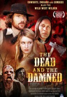 plakat filmu The Dead and the Damned