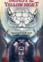 Mary Charlotte Wilcox / The Beast of the Yellow Night