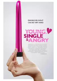 Plakat filmu Young, Single & Angry