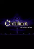plakat gry Oathborn: The Chronicles of Ruin