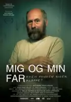plakat filmuMig og min far - Hvem fanden gider klappe?