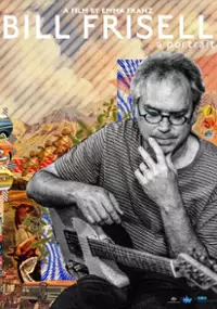Plakat filmu Bill Frisell, A Portrait