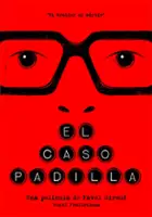 Anto Molina / El caso Padilla