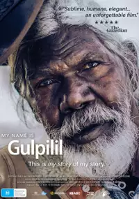 Plakat filmu My Name Is Gulpilil
