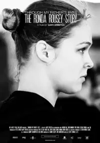 Plakat filmu Oczami mojego ojca: Historia Rondy Rousey