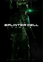 plakat filmu The Splinter Cell: Part 2