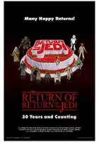 Kyle Newman / The Return of Return of the Jedi: 30 Years and Counting