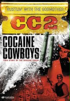 plakat filmu Cocaine Cowboys 2
