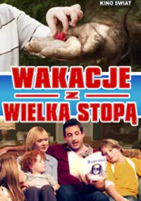 Plakat filmu Wakacje z Wielką Stopą