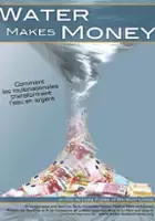 plakat filmu Water makes money