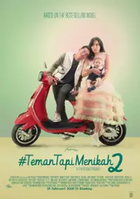 Plakat filmu #TemanTapiMenikah2