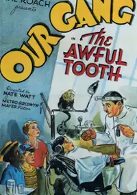 Plakat filmu The Awful Tooth