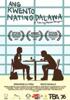 plakat filmu Ang kwento nating dalawa