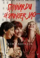 Anna Linnros / Stannar du så springer jag
