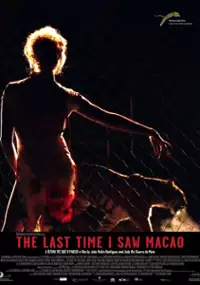 Plakat filmu Gdy ostatni raz widziałem Macao