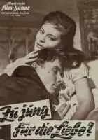 plakat filmu Zu jung für die Liebe?