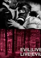 Miguel Bonneville / Live/Evil - Evil/Live