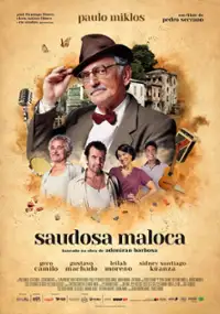 Plakat filmu Saudosa Maloca