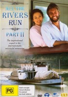 plakat filmu All the Rivers Run 2