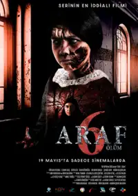 Plakat filmu Araf 6: &Ouml;l&uuml;m
