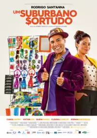 Plakat filmu Um Suburbano Sortudo