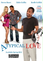 plakat filmu ATypical Love