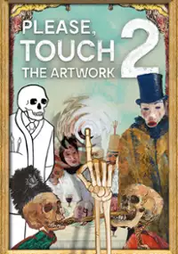 Plakat gry Please, Touch The Artwork 2