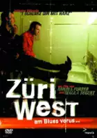 plakat filmu Züri West - Am Blues vorus