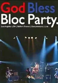 Plakat filmu God Bless Bloc Party