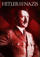 plakat filmu Hitler and the Nazis