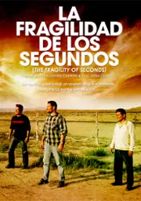 Plakat filmu The Fragility of Seconds