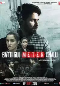Plakat filmu Batti Gul Meter Chalu