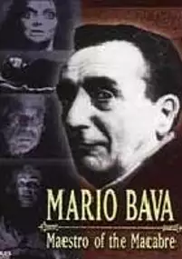 Plakat filmu Mario Bava: Maestro of the Macabre