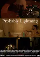 plakat filmu Probably Lightning