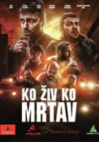 plakat filmu Ko živ, ko mrtav
