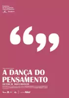 plakat filmu A Dança do Pensamento