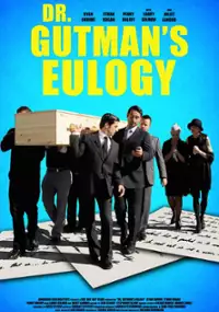 Plakat filmu Dr. Gutman's Eulogy