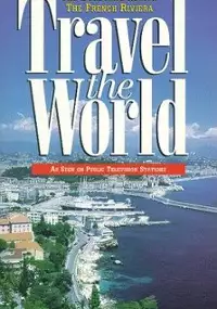 Plakat filmu Travel the World: France - The Dordogne Region, the French Riviera