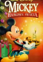 plakat filmu Mickey: Bajkowe Święta