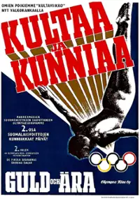 Plakat filmu Kultaa ja kunniaa