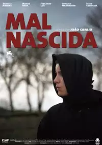 Plakat filmu Mal Nascida