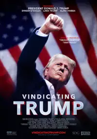 Plakat filmu Vindicating Trump