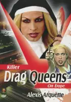 plakat filmu Killer Drag Queens On Dope