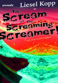 Plakat filmu The Scream of the Screaming Screamer!