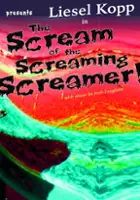 plakat filmu The Scream of the Screaming Screamer!