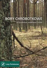 Plakat filmu Bory chrobotkowe - przyrodnicza osobliwość Polski