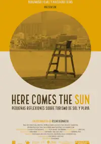 Here Comes the Sun, pequeñas reflexiones sobre turismo de sol y playa